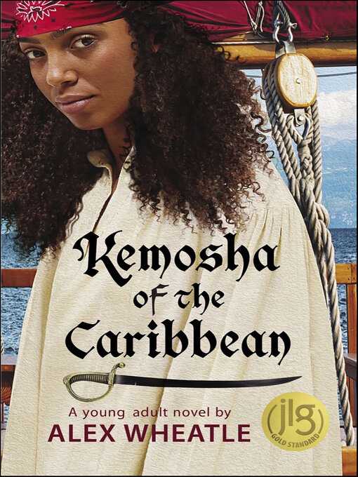 Titeldetails für Kemosha of the Caribbean nach Alex Wheatle - Verfügbar